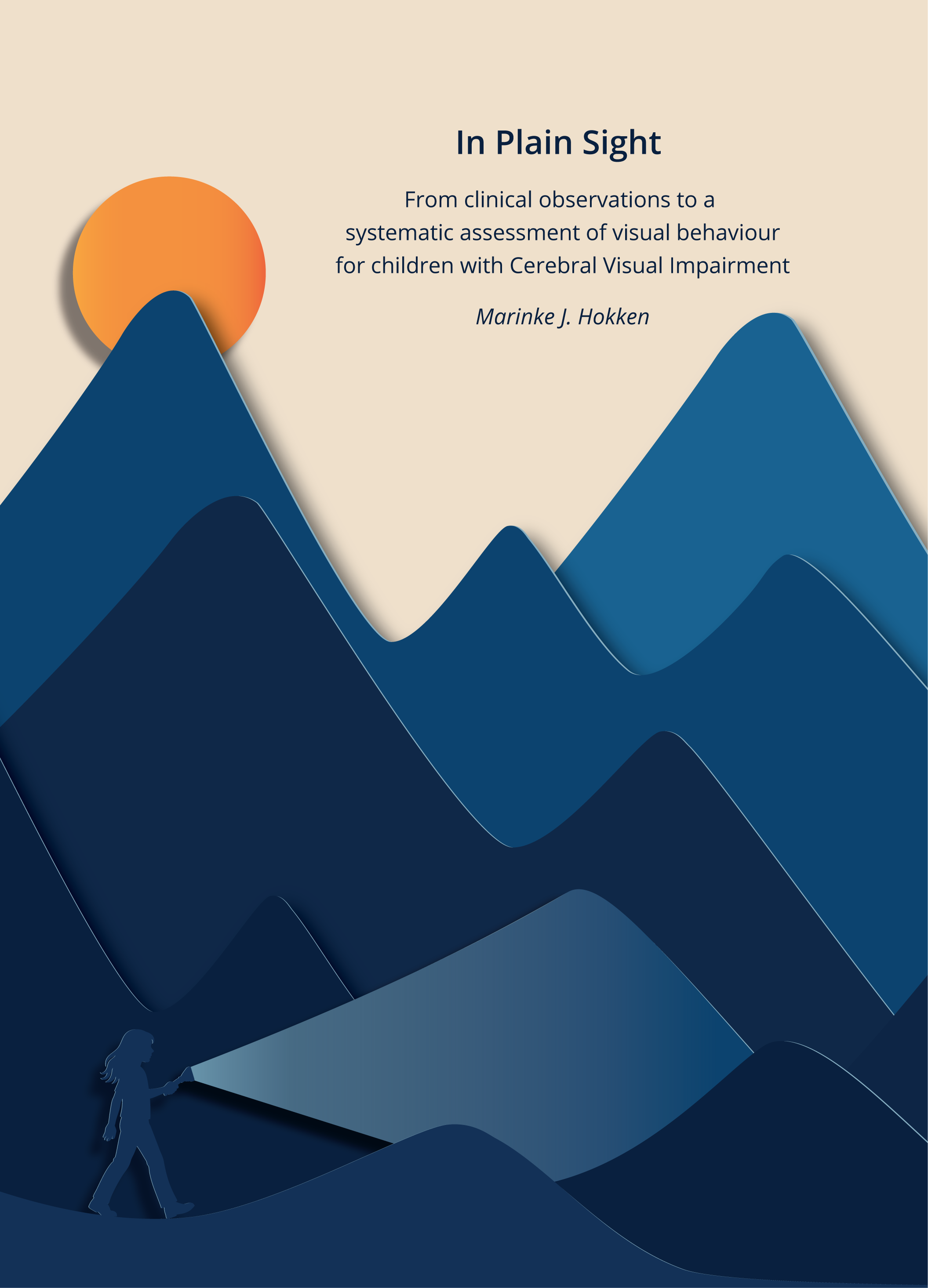 Voorzijde proefschrift Marinke Hokken "In Plain Sight", from clinical observations to a systematic assessment of visual behaviour for children with cerebral visual impairment