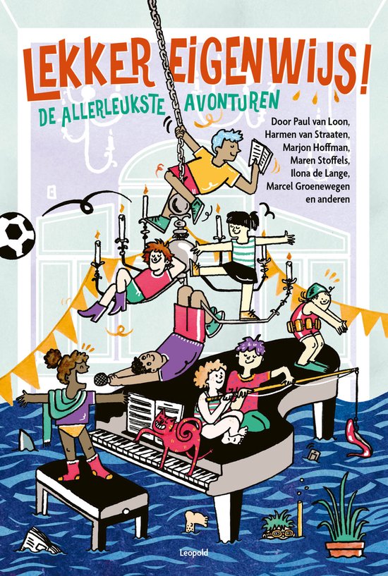 Cover van het boek "Lekker eigenwijs, de allerleukste avonturen"